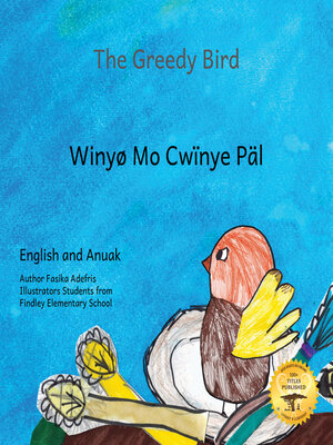 cover image of The Greedy Bird